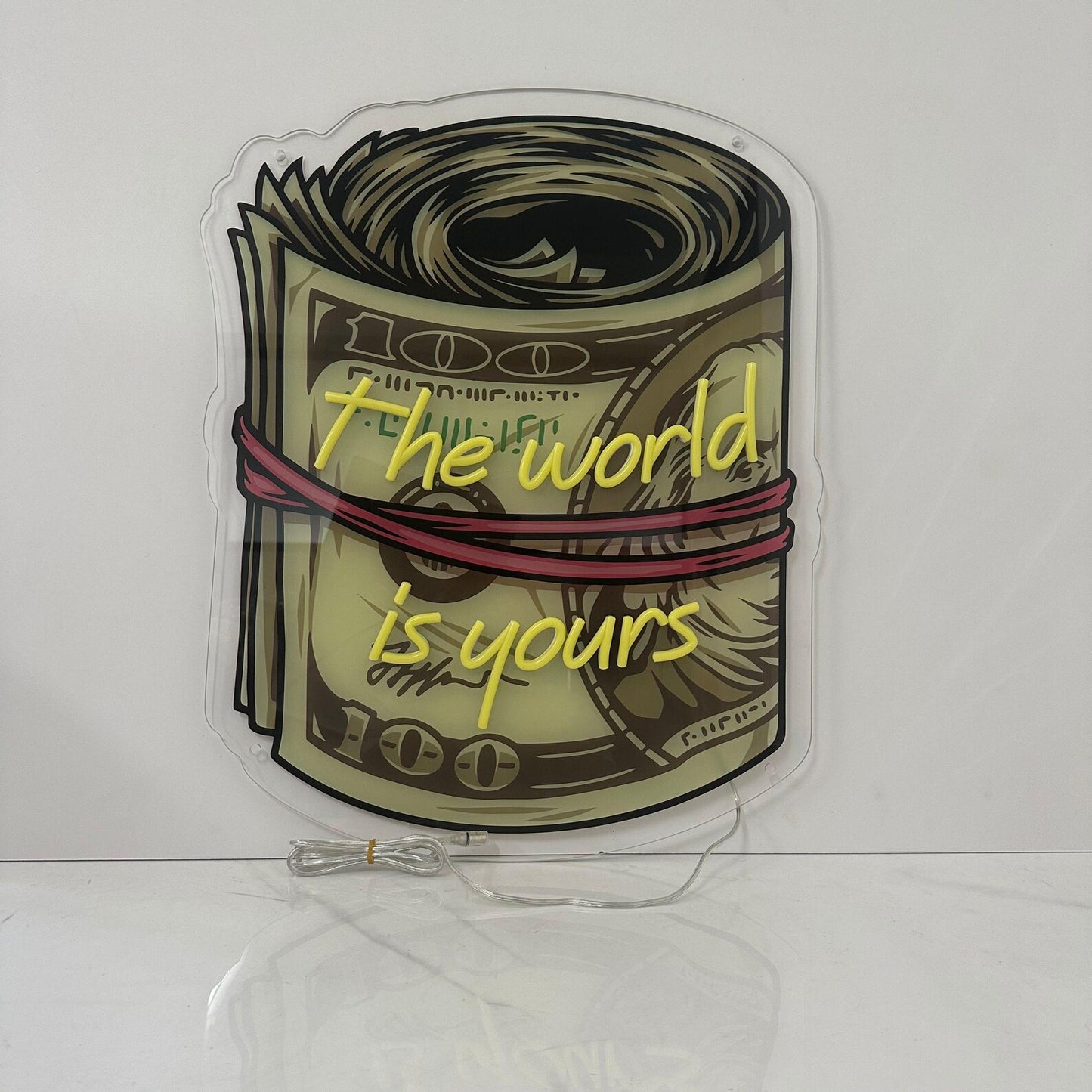 Dollar Neon Sign, The world is yours